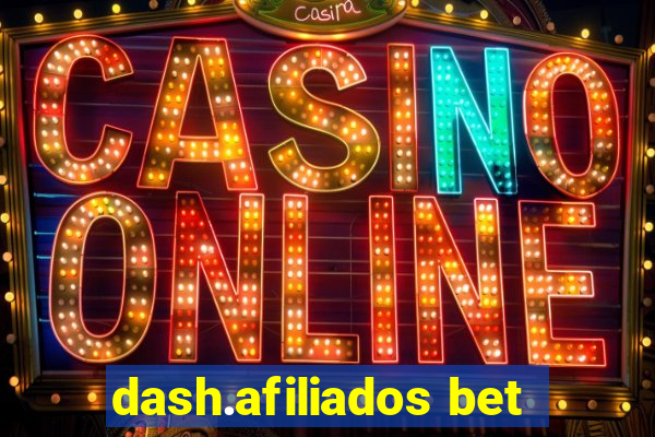 dash.afiliados bet